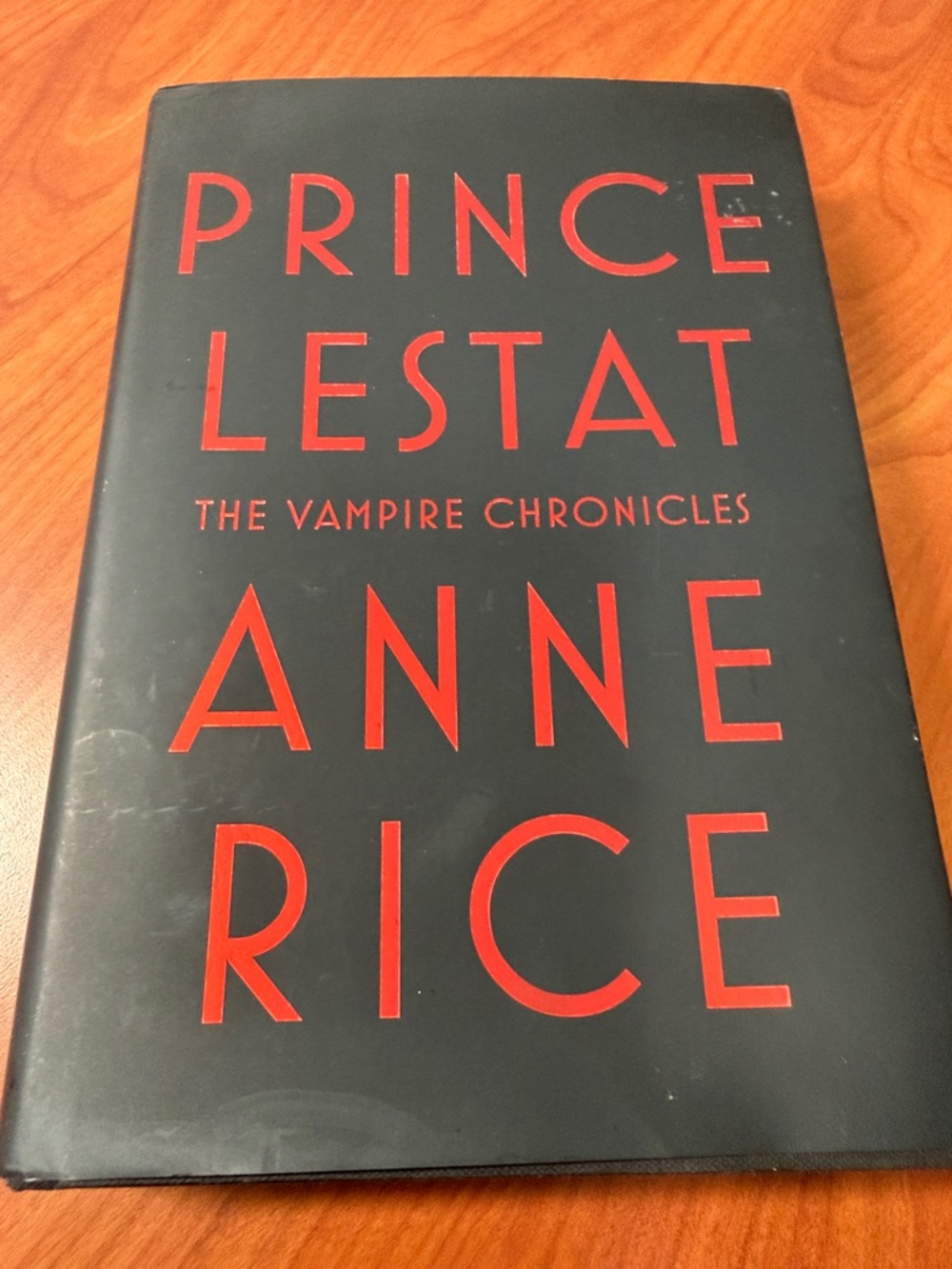 Prince Lestat by Anne Rice - Black Cover with Red Text